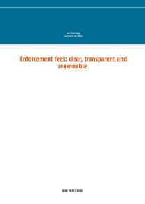 Enforcement fees: clear, transparent and reasonable