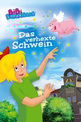 Bibi Blocksberg - Das verhexte Schwein