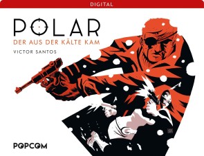 Polar 01: Der aus der Kälte kam