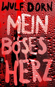 Mein böses Herz