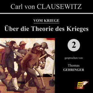 Über die Theorie des Krieges (Vom Kriege 2)