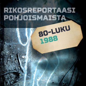 Rikosreportaasi Pohjoismaista 1988