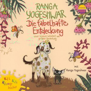 Die fabelhafte Entdeckung einer kleinen Weisheit von großer Bedeutung - Kli-Kla-Klangbücher