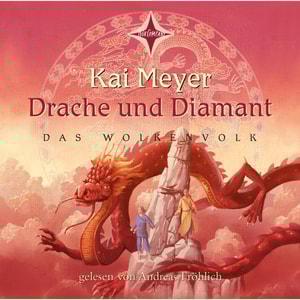 Drache und Diamant (Das Wolkenvolk Teil 3)