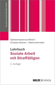 Lehrbuch Soziale Arbeit mit Straffälligen