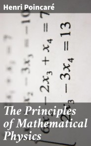 The Principles of Mathematical Physics