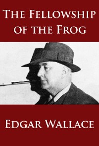 The Fellowship of the Frog