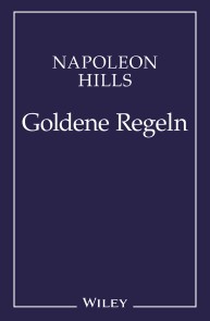 Napoleon Hill's Goldene Regeln