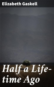 Half a Life-time Ago