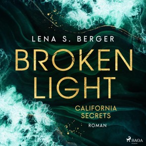 Broken Light - California Secrets