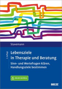 Lebensziele in Therapie und Beratung