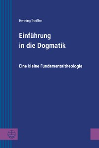 Einführung in die Dogmatik
