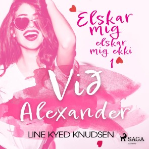 Elskar mig, elskar mig ekki 1 - Við Alexander