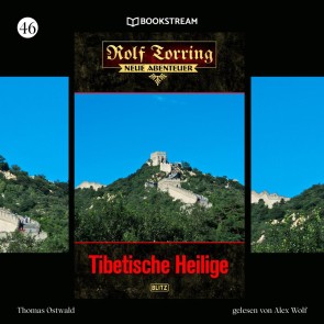 Rolf Torring - Neue Abenteuer, Folge 46: Tibetische Heilige