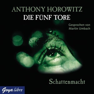 Die Fünf Tore - Schattenmacht
