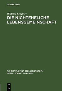 Die nichteheliche Lebensgemeinschaft