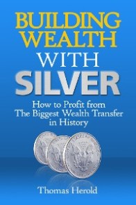 Building Wealth with Silver