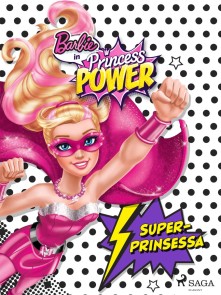 Barbie - Superprinsessa