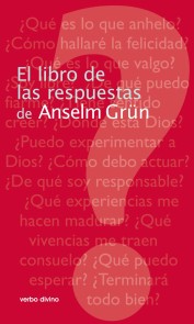 El libro de las respuestas de Anselm Grün