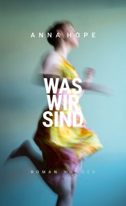 Was wir sind