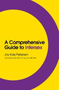 A Comprehensive Guide to Intersex