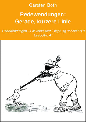 Redewendungen: Gerade, kürzere Linie