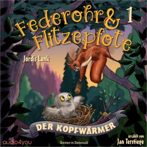 Federohr und Flitzepfote 1 - Der Kopfwärmer