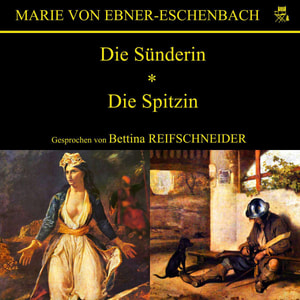 Die Sünderin / Die Spitzin