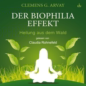 Der Biophilia-Effekt