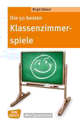 Die 50 besten Klassenzimmerspiele. Für 8- bis 12-Jährige - eBook