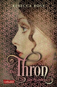 Der Thron des Nordens (The Queen's Rising 2)