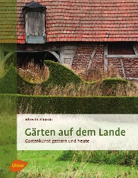 Gärten auf dem Lande