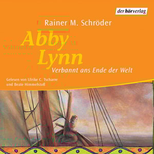 Abby Lynn - Verbannt ans Ende der Welt