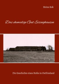 Das ehemalige Gut Eisinghausen