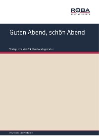 Guten Abend, schön Abend