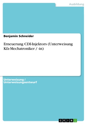 Erneuerung CDI-Injektors (Unterweisung Kfz-Mechatroniker / -in)