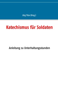 Katechismus für Soldaten