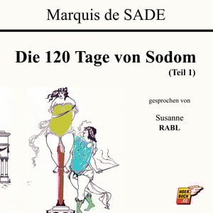 Die 120 Tage von Sodom (Teil 1)