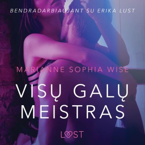 Visų galų meistras - seksuali erotika
