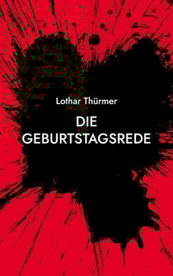 Die Geburtstagsrede