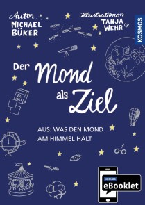 KOSMOS eBooklet: Der Mond als Ziel
