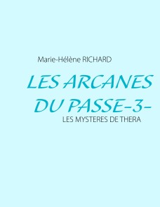 Les Arcanes Du Passe-3-