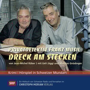 Privatdetektiv Franz Musil - Dreck am Stecken