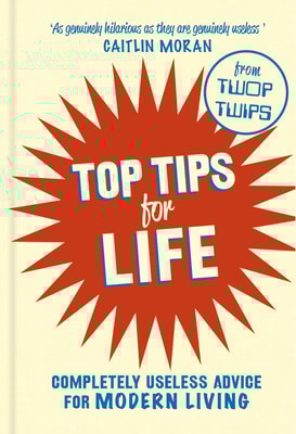 Top Tips for Life