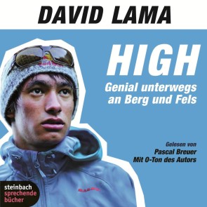 High - Genial unterwegs an Berg und Fels (Gekürzt)
