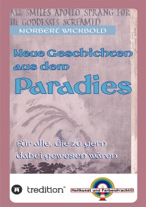 Neue Geschichten aus dem Paradies
