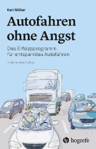 Autofahren ohne Angst