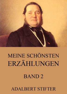 Meine schönsten Erzählungen, Band 2