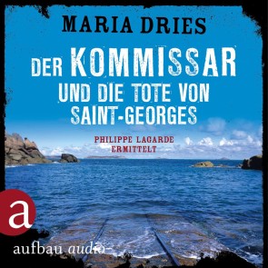 Der Kommissar und die Tote von Saint-Georges