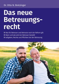 Das neue Betreuungsrecht